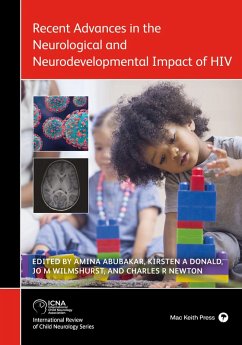 Recent advances in the neruological and neurodevelopmental impact of HIV (eBook, ePUB)