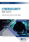 Cybersecurity per tutti (eBook, ePUB) Cybersecurity per tutti (eBook, ePUB)