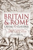 Britain & Rome: Caesar to Claudius (eBook, ePUB)