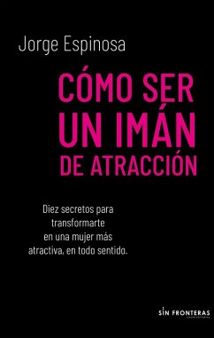 Cover Cómo ser un imán de atracción (eBook, ePUB)