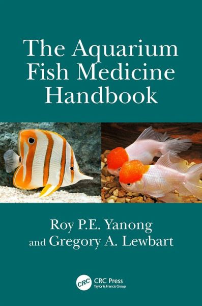 The Aquarium Fish Medicine Handbook (eBook, ePUB) The Aquarium Fish Medicine Handbook (eBook, ePUB)