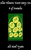 9 of Pentacles (Alice Flowers Tarot, #53) (eBook, ePUB)