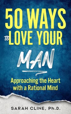 50 Ways to Love Your Man (eBook, ePUB) - Cline, Sarah