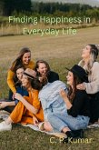 Finding Happiness in Everyday Life (eBook, ePUB)
