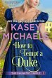 How to Tempt a Duke (Daughtry Family,... - Bild 1
