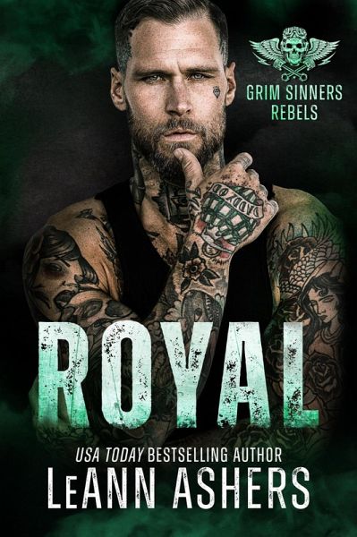 Royal (Grim Sinners Rebels) (eBook, ePUB) Royal (Grim Sinners Rebels) (eBook, ePUB)