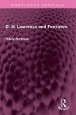 D. H. Lawrence and Feminism (eBook, ePUB)