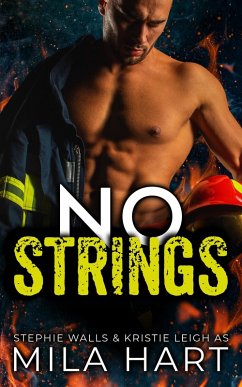 No Strings (eBook, ePUB) - Hart, Mila