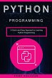 Python programming: A Quick and Easy... - Bild 1