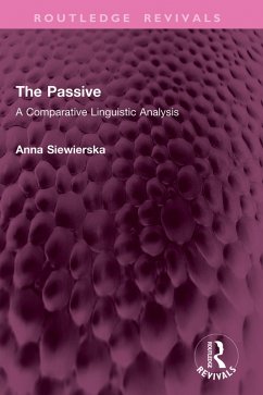 The Passive (eBook, ePUB) - Siewierska, Anna