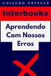 Aprendendo Com Nossos Erros (Coleção... - Bild 1