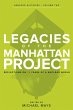 Legacies of the Manhattan Project... - Bild 1