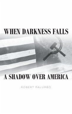Cover When Darkness Falls A Shadow over America (eBook, ePUB)