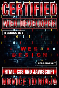 Certified Web Developer (eBook, ePUB) - Botwright, Rob