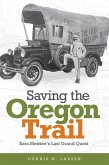 Saving the Oregon Trail (eBook, ePUB)