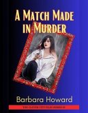 A Match Made in Murder (eBook, ePUB) A Match Made in Murder (eBook, ePUB)