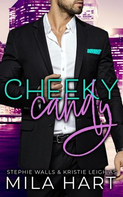 Cheeky Candy (eBook, ePUB) - Hart, Mila