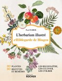 L'herbarium illustré d'Hildegarde de Bingen (eBook, ePUB) L'herbarium illustré d'Hildegarde de Bingen (eBook, ePUB)