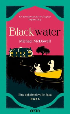 BLACKWATER - Eine geheimnisvolle Saga - Buch 6 (eBook, ePUB) - Mcdowell, Michael