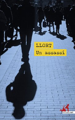 Un assassí (eBook, ePUB) - Llort, Lluís