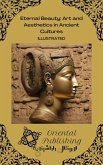 Eternal Beauty: Art and Aesthetics in Ancient Cultures (eBook, ePUB)