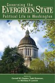 Governing the Evergreen State (eBook, ePUB)