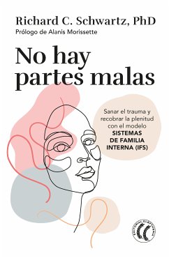 No hay partes malas (eBook, ePUB) - C. Schwartz, Richard