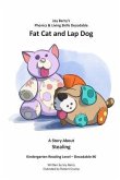 Fat Cat and Lap Dog (eBook, ePUB)