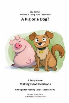 A Pig or a Dog? (eBook, ePUB) - Berry, Joy