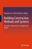 Building Construction Methods and Systems (eBook, PDF) Building Construction Methods and Systems (eBook, PDF)