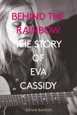 Behind the Rainbow (eBook, ePUB)