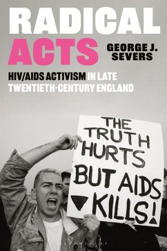 Radical Acts (eBook, PDF) - Severs, George