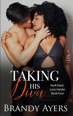 Cover Taking His Diva (Rock Hard, Love Harder, #4) (eBook, ePUB)