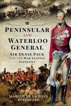 Peninsular and Waterloo General (eBook, ePUB) - de la Poer Beresford, Marcus