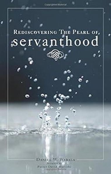 Rediscovering The Pearl Of Servanthood (eBook, ePUB)