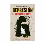 Depresión - La enfermedad sin voz (eBook, ePUB)