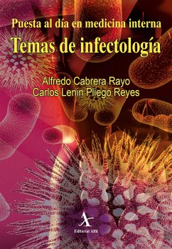 Temas de infectología (eBook, PDF) - Cabrera Rayo, Alfredo; Pliego Reyes, Carlos Lenin