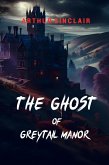 The Ghost of Greytail Manor (eBook, ePUB)