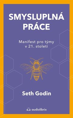 Smysluplná práce (eBook, ePUB) - Godin, Seth