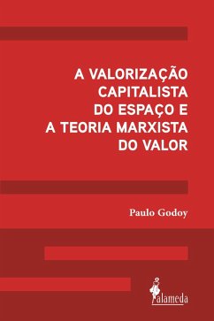 Cover A valorização capitalista do espaço e a teoria marxista do valor (eBook, ePUB)