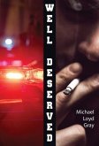 Well Deserved (eBook, ePUB) Well Deserved (eBook, ePUB)