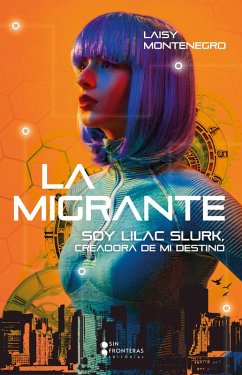 La migrante (eBook, ePUB) - Montenegro, Laisy