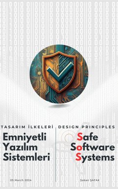 Cover Safe Software Systems - Design Principles (eBook, ePUB)