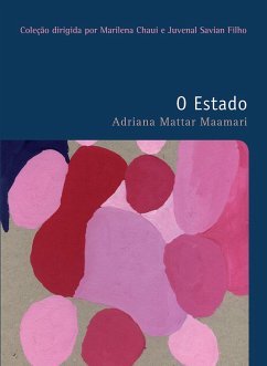 O estado (eBook, ePUB) - Maamari, Adriana Mattar