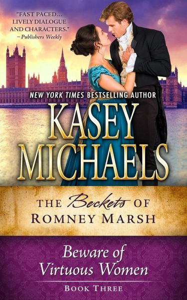 Beware of Virtuous Women (The Beckets of Romney Marsh, #3) (eBook, ePUB)