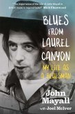 Blues From Laurel Canyon (eBook, ePUB) Blues From Laurel Canyon (eBook, ePUB)