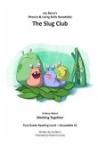 The Slug Club (eBook, ePUB)