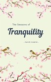 The Seasons of Tranquility (eBook, ePUB)