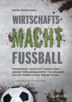 Wirtschaftsmacht Fußball (eBook, PDF) - Hintermeier, Dieter