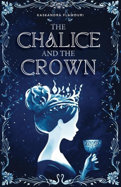 Cover The Chalice and the Crown (Kingsgarden, #2) (eBook, ePUB)